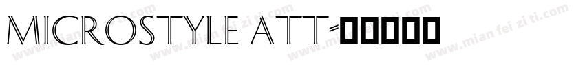 Microstyle ATT字体转换